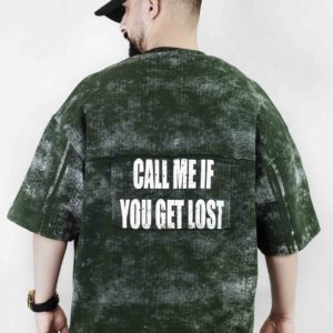 تیشرت باکسی CALL ME IF YOU GET LOST پنبه دو نخ _ مدل om16